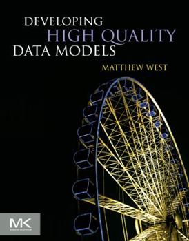 Paperback Developing High Quality Data Models Book