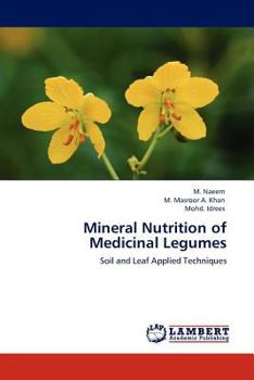 Paperback Mineral Nutrition of Medicinal Legumes Book