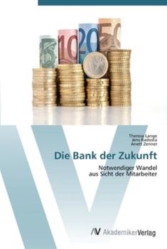 Paperback Die Bank der Zukunft [German] Book