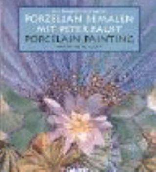 Hardcover Porzellan bemalen, Bd.2, Neue phantastische Motive (German and English Edition) Book
