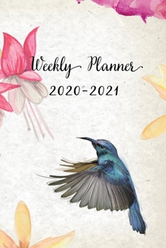 Paperback Weekly Planner 2020-2021: Pretty Floral and Hummingbird Design Weekly and Monthly Planner - Perfect Gift for Girl Women Friends and Colleagues Book