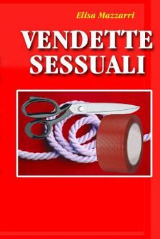 Paperback Vendette sessuali [Italian] Book