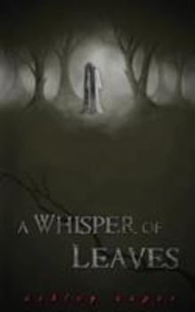 Paperback A Whisper of Leaves Book