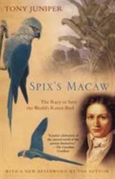 Paperback Spix's Macaw: The Race to Save the World's Rarest Bird Book