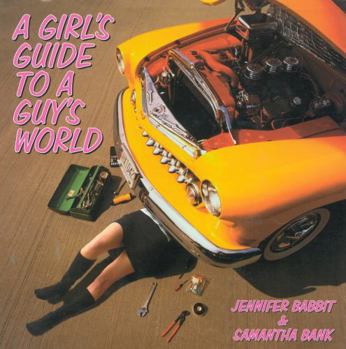 Hardcover A Girl's Guide to a Guy's World Book