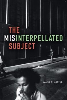 Paperback The Misinterpellated Subject Book