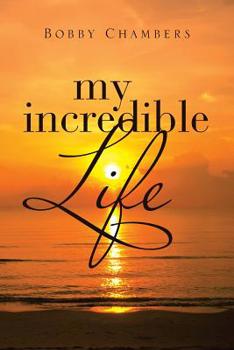 Paperback My Incredible Life Book
