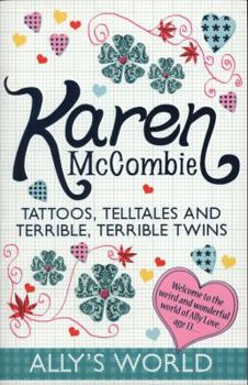 Paperback Tattoos, Telltales and Terrible, Terrible Twins. Karen McCombie Book