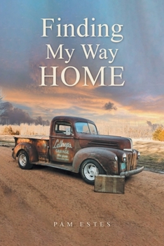 Paperback Finding My Way Home Book