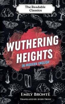 Paperback Wuthering Heights: In Modern English Book