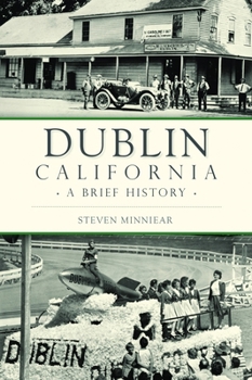 Paperback Dublin, California: A Brief History Book