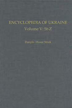 Hardcover Encyclopedia of Ukraine: Volume V: St-Z Book