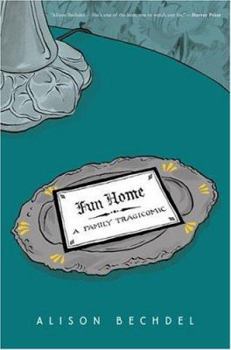Fun Home: A Family Tragicomic book cover