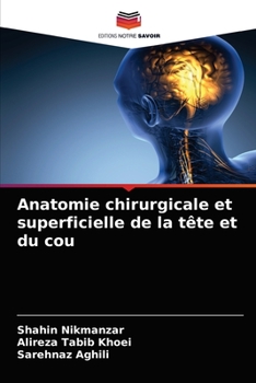 Paperback Anatomie chirurgicale et superficielle de la tête et du cou [French] Book
