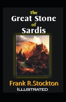 Paperback The Great Stone of Sardis Illustrated Book