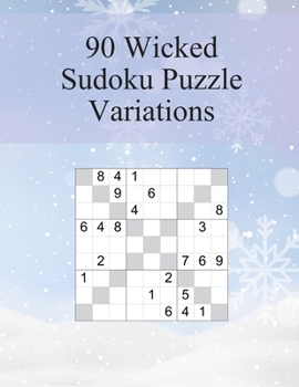 Paperback 90 Wicked Sudoku Puzzle Variations [Large Print] Book
