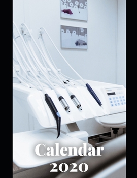 Dentist Calendar 2020: Calendar Weekly Planer 2020 Logbook Diary Gift Todo Memory Book Budget Planner Hobby Men, Woman, Girls & Boys 8.5 x 11 21.59 x 27.94 cm 57 Pages