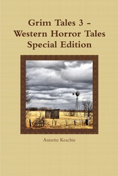Paperback Grim Tales 3 - Western Horror Tales Special Edition Book