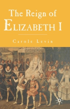 Paperback The Reign of Elizabeth I Book