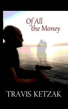 Paperback Of All the Money Book