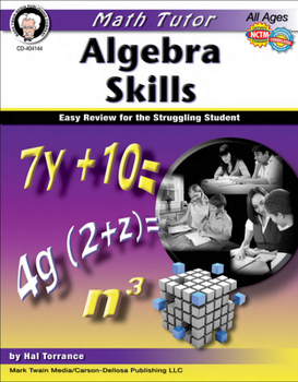 Paperback Math Tutor: Algebra, Ages 11 - 14: Easy Review for the Struggling Student Book