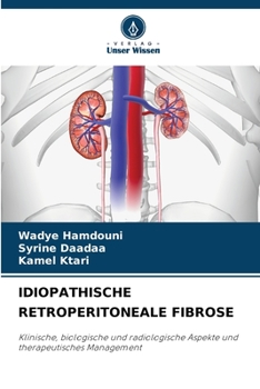 Paperback Idiopathische Retroperitoneale Fibrose [German] Book