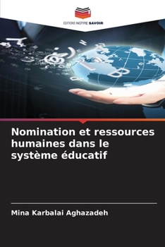 Paperback Nomination et ressources humaines dans le système éducatif [French] Book