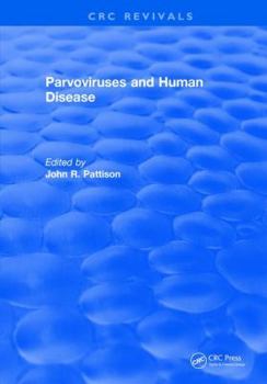 Hardcover Parvoviruses and Human Disease Book