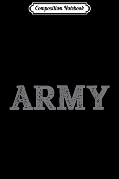 Paperback Composition Notebook: Distressed Army Logo Gray PT Workout Retro Vintage Journal/Notebook Blank Lined Ruled 6x9 100 Pages Book