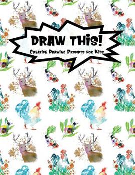 Paperback Draw This!: 100 Drawing Prompts for Kids - Watercolor Animals - Version 3 Book