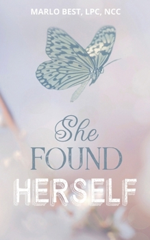 Paperback She Found Herself: A Captivating Psychological & Spiritual Journey to Self-Discovery Book