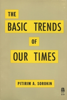 Basic Trends of Our Times