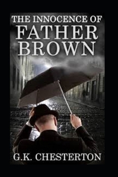 Paperback The Innocence of Father Brown (Annotated Original Edition) Book
