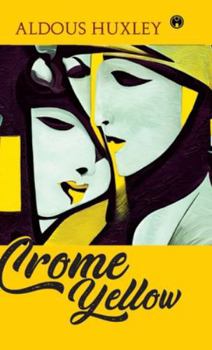 Crome Yellow