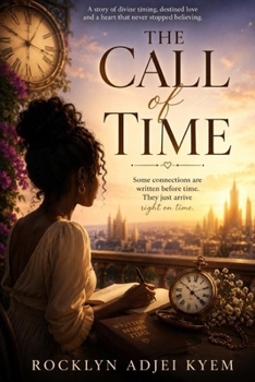 THE CALL OF TIME