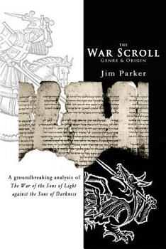 Paperback The War Scroll: Genre & Origin Book