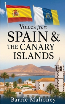 Paperback Voices from Spain & the Canary Islands Book