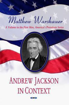 Paperback Andrew Jackson in Context Book