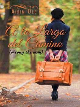 Paperback A lo largo del camino [Spanish] Book