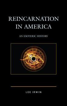 Hardcover Reincarnation in America: An Esoteric History Book