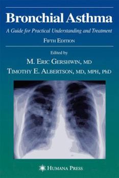 Hardcover Bronchial Asthma: A Guide for Practical Understanding and Treatment Book