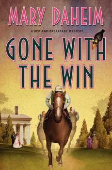 Hardcover Gone with the Win: A Bed-And-Breakfast Mystery Book