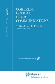 Hardcover Coherent Optical Fiber Communications Book