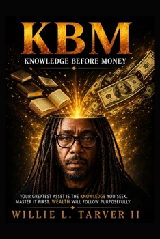 Paperback KBM Knowledge Before Money: Knowledge Before Money Book