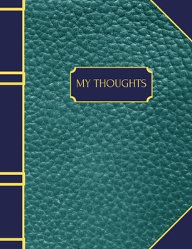 Paperback My Thoughts: Dot Grid Interior, 120 pages, 8.5 x 11 inches Book