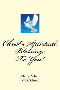 Paperback Christ's Spiritual Blessings to You! Book