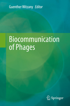 Hardcover Biocommunication of Phages Book