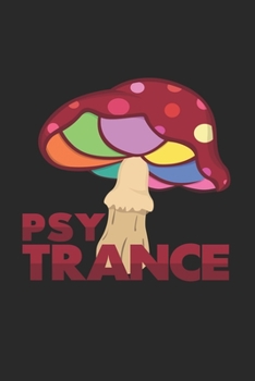 Psy trance: 6x9 Music | dotgrid | dot grid paper | notebook | notes