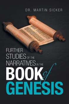 Paperback Further Studies of the Narratives in the Book of Genesis Book