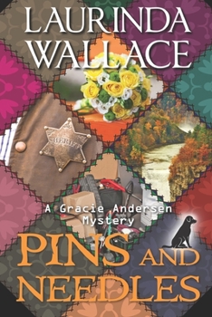 Pins & Needles - Book #5 of the Gracie Andersen Mystery